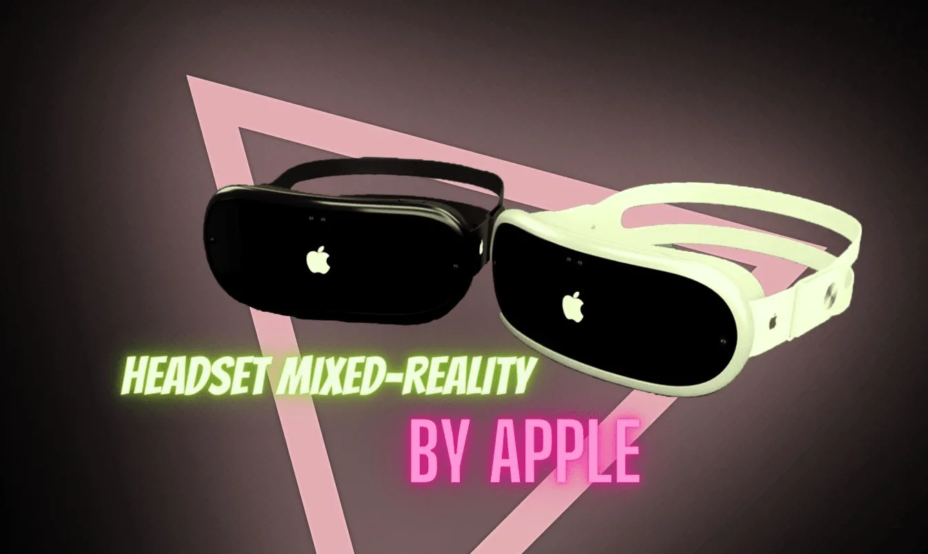 Headset mixed-reality By Apple